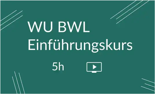 BWL Betriebswirtschaftslehre Einführungskurs